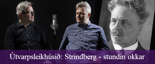 utvarpsleikhusid-strindberg-hrein